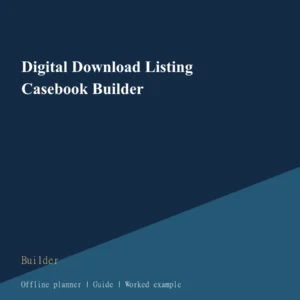 Digital Download Listing Casebook Builder cover