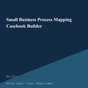 Small Business Process Mapping Casebook Builder cover