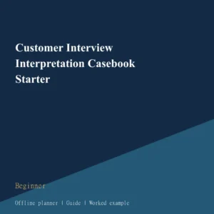 Customer Interview Interpretation Casebook Starter cover