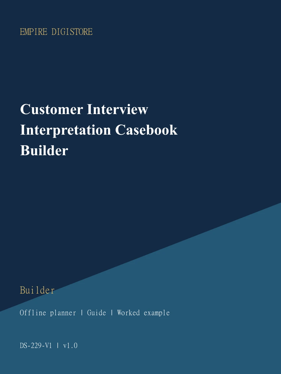 Customer Interview Interpretation Casebook Builder cover