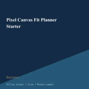 Pixel Canvas Fit Planner Starter cover