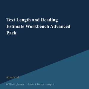 Text Length and Reading Estimate Workbench Advanced Pack cover