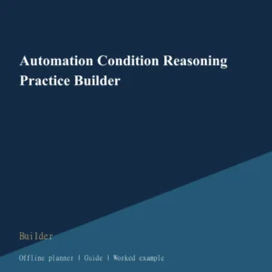 Automation Condition Reasoning Practice Builder cover