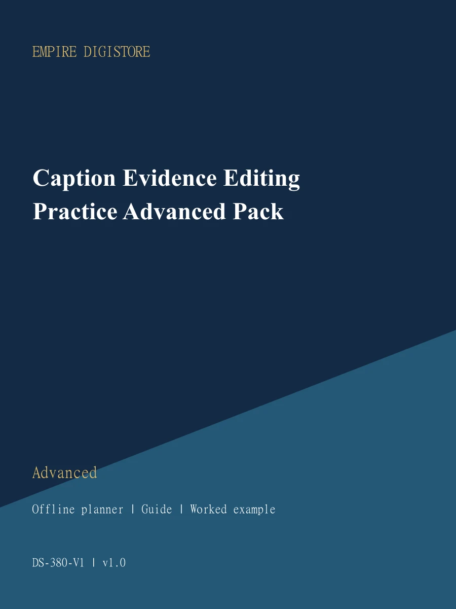 Caption Evidence Editing Practice Advanced Pack cover