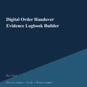 Digital Order Handover Evidence Logbook Builder cover