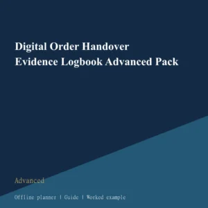 Digital Order Handover Evidence Logbook Advanced Pack cover